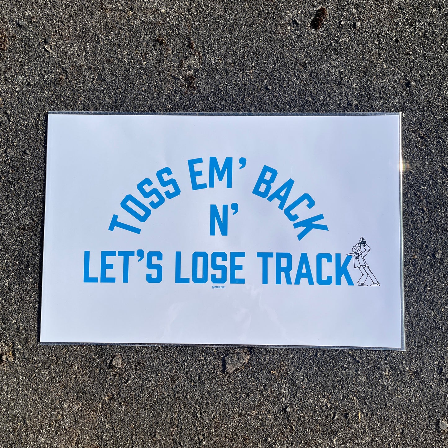 Toss Em Back Print