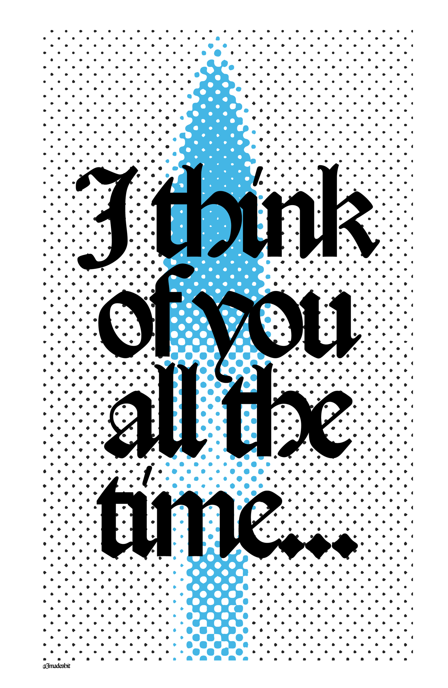 I Think Of You All The Time